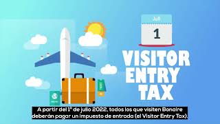 SPANISH | Bonaire’s New Streamlined Visitor Entry Tax to go into Effect on July 1st
