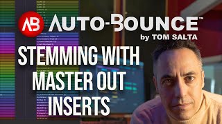 Stemming with Master Out Inserts in Logic Pro