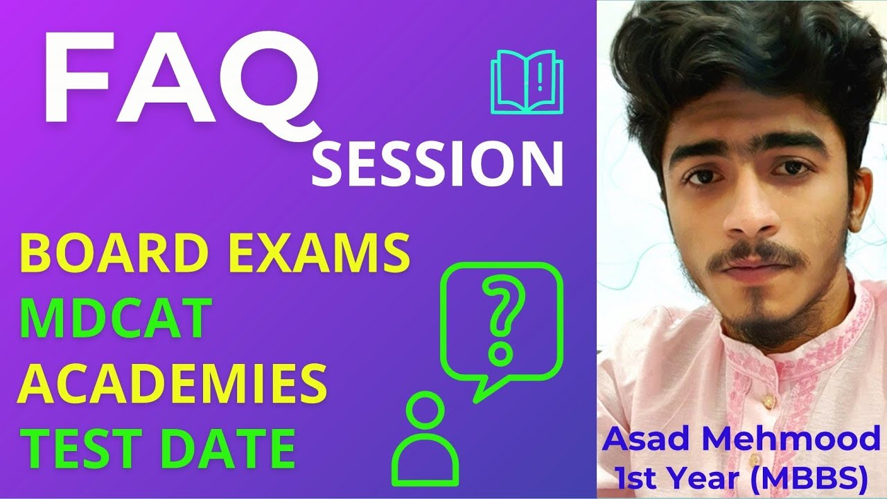 Board Exams | NMDCAT 2021 | Study Pressure | FAQ Session | Dr Asad