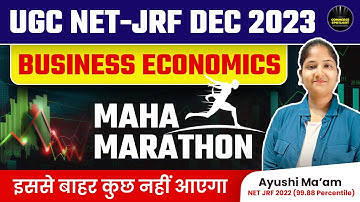 UGC NET Dec 2023 Marathon Class | Business Economics Concept with Questions | Commerce Spotlight