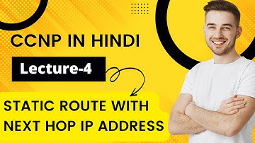CCNP Course | Lecture 4 | Static route Next Hop with loopback connectivity | A2IT Online