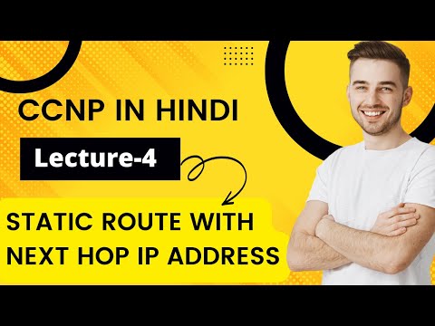 CCNP Course | Lecture 4 | Static route Next Hop with loopback connectivity | A2IT Online