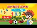 Learn Numbers 1 to 50 🔢 | Fun Counting for Kids 👶 | Nursery Learning 🎉
