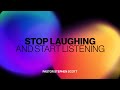 Stop Laughing And Start Listening | Pastor Stephen Scott | Edge Church