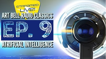 Art Bell Radio Show Classics (Ep. 9) Dr. Marcus Hutter on Artificial Intelligence (August 26, 2015)