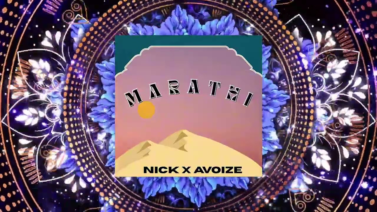 NICK X AVOIZE - Marathi