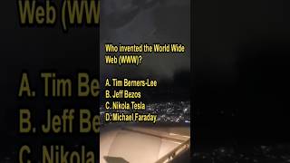 Who invented the World Wide Web (WWW)? #sciencequizbee #studytime #science