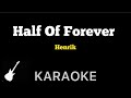 Henrik - Half Of Forever | Karaoke Guitar Instrumental