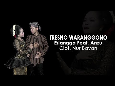 tresno-waranggono---erlangga-feat.-anzu-(cover)