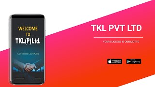 About #TKL Pvt Ltd App screenshot 1