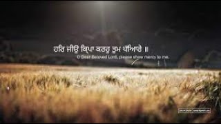 Har Jiyo Kirpa Karo Bhai Satvinder Singh Ji Bhai Harvinder Singh Ji