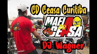 CD Ceasa Curitiba - DJ Wagner