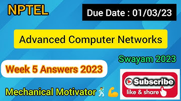 Advanced Computer Networks | Week 5 Quiz | Assignment 5 Solution | NPTEL | SWAYAM 2023