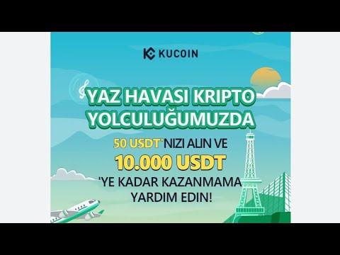 KuCoin Borsası 50$ Airdrop Başladı🤑 | Çekilebilir 50$ Kazan💸 İlk Kullanıcı Bonusu Dolar Hediyesi 🚀