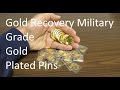 Gold Recovery Military Grade Gold Plated Pins