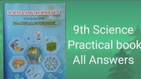 9th science part 1 practical book answer experiment no 1,2,3,4