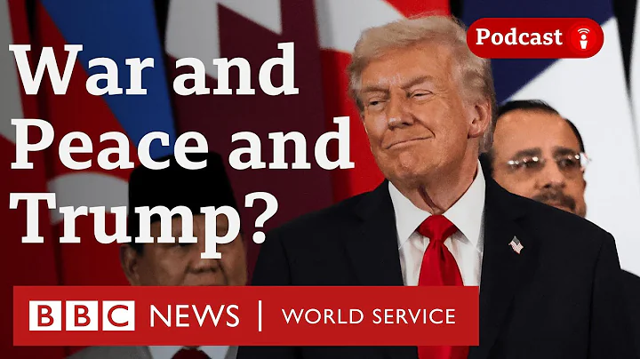How many wars has US President Donald Trump ended? - The President’s Path podcast, BBC World Service