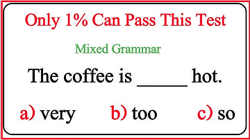 Mixed Grammar Test 🌟 99% Can