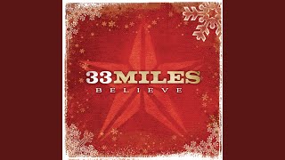 Video thumbnail of "33Miles - Joy to the World"