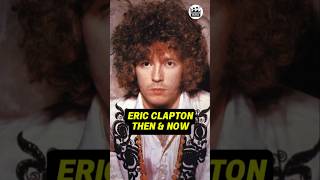 Celebrity ERIC CLAPTON THEN AND NOW TRANSFORMATION Net Worth