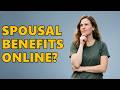 Can I Apply For Spousal Benefits Online?