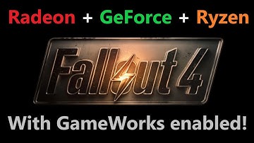 Fallout 4 with an AMD and Nvidia GPU working together with GameWorks.