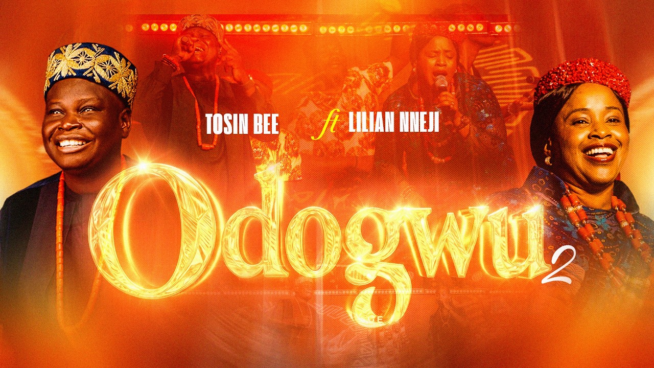 TOSIN BEE ODOGWU 2 FT. LILIAN NNEJI