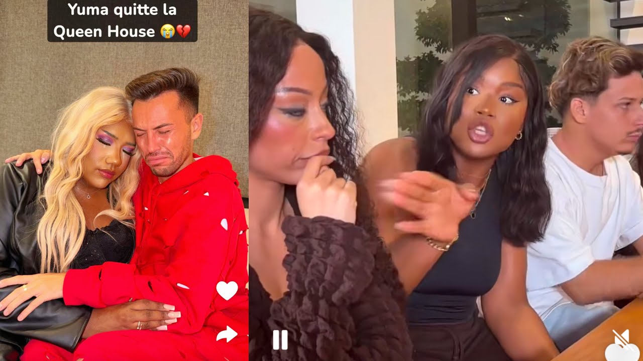 Yuma quitte la queen house - soirée jeu de problèmes qui finissent en embrouille