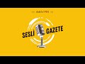 Trabzon&#39;dan bir Kuveytli geçti | Sesli Gazete #36