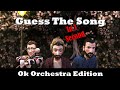 Guess the AJR Song in 1 Second | Ok Orchestra Edition