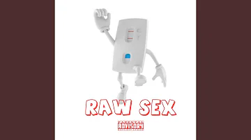 Raw Sex