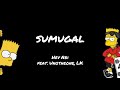 Hev Abi   Sumugal feat  Unotheone, LK (Lyric video)