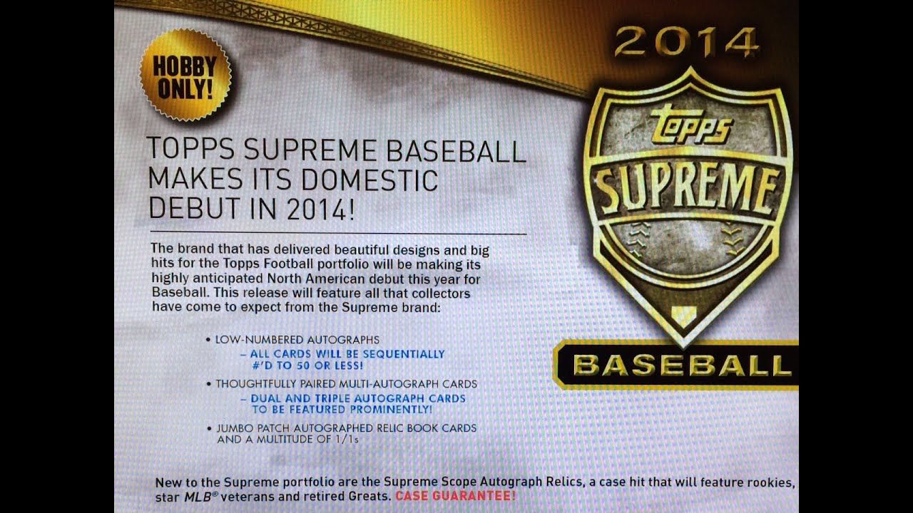 2014 Topps Supreme Baseball Case Break 11/1/14