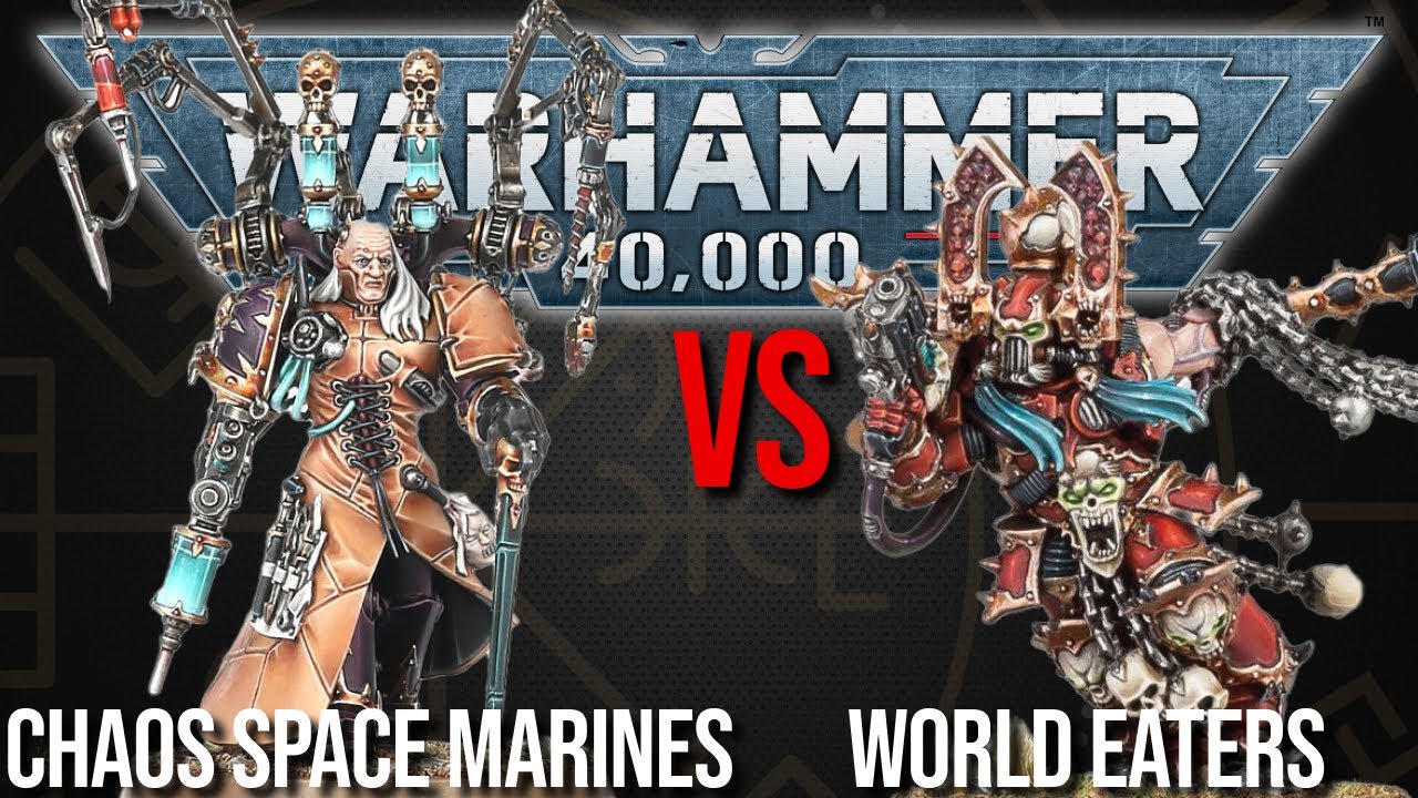 Chaos Space Marines Vs World Eaters - Warhammer 40k 10th Edition