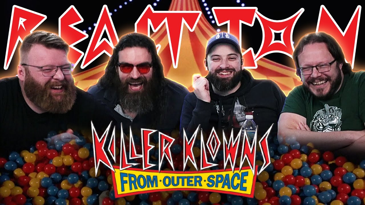Killer Klowns from Outer Space - MOVIE REACTION!!