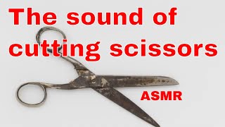 Sound of cutting scissors WeDo ASMR Sounds