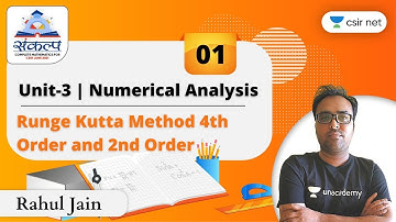 6 PM | Sankalpa | CSIR June 2021 | Maths by Rahul Jain | Runge Kutta Method 4th Order and 2nd Order