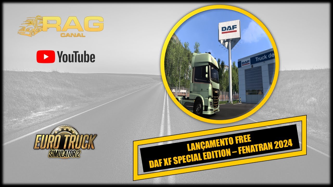 Canal Rag: DAF XF Special Edition - Fenatran 2024