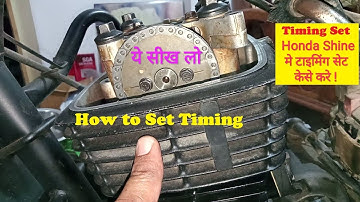 Honda Shine Timing Chain Setting // Honda Bike 125 cc // Timing Chain Setting