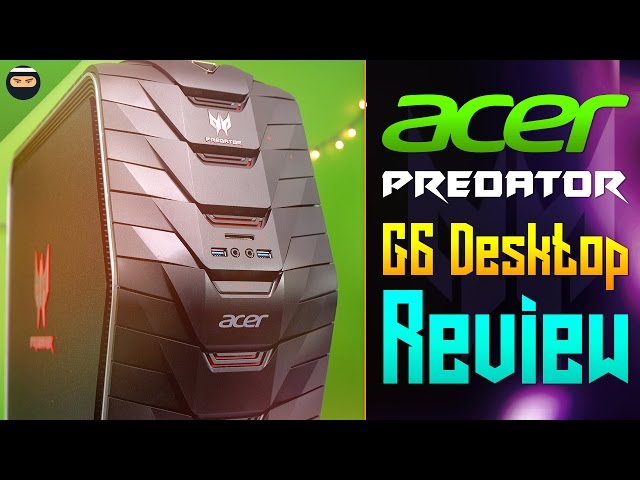 Acer Predator G6 review