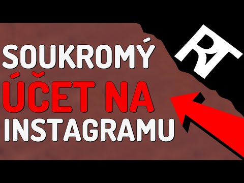 Jak nastavit soukromý účet na Instagramu