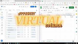 แนะนำ virtual column appsheet