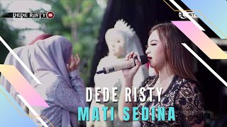 MATI SEDINA Voc DEDE RISTY I LIVE MUSIC “ DEDE RISTY “ GANJENE PANTURA I