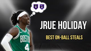 Jrue Holiday BEST On Ball Steals