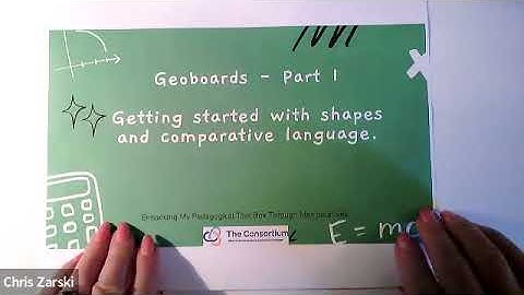 Geoboards as a Math Manipulative - Part 1: Shapes and Comparative Language