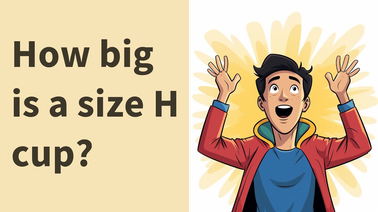 How big is a size H cup?