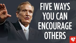 Adrian Rogers: 5 Ways to Encourage Your Friends