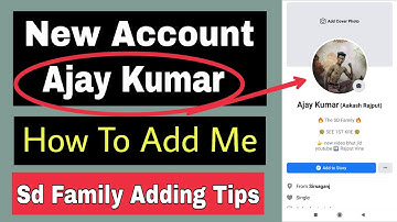 How To Add Me Ajay Kumar  Aakash Rajput  SD Family | How To Add Facebook King 2021 | Rajput Vine