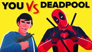 YOU vs DEADPOOL -  How Can You Defeat and Survive Him (Disney Marvel Comics Deadpool Movie)