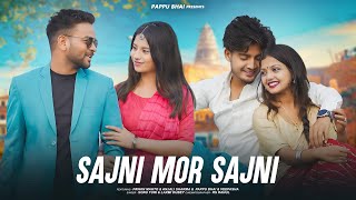 Sajni Mor Sajni | Nagpuri Love Song | Ft :- Pawan Mahto & Anjali Sharma | Pappu Bhai | Sk Sonu Turi
